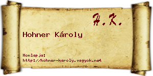Hohner Károly névjegykártya